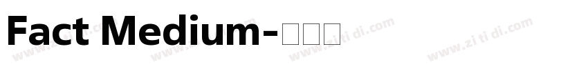 Fact Medium字体转换
